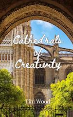 Cathedrals of Creativity