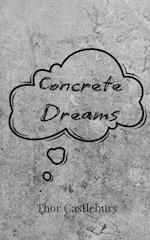 Concrete Dreams