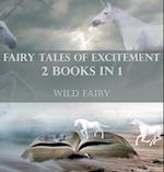 Fairy Tales Of Excitement