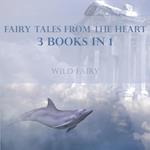 Fairy Tales From The Heart