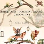 Fairy Tales To Achieve Success