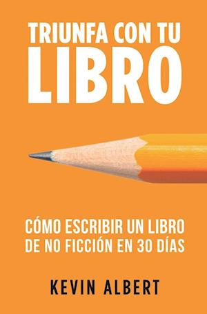 Cómo escribir un libro en 30 días