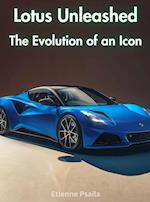 Lotus Unleashed - The Evolution Of An Icon