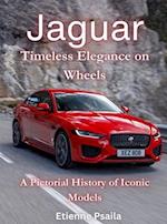 Jaguar - Timeless Elegance On Wheels