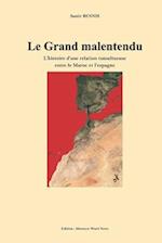 Le Grand Malentendu