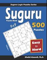 Suguru Puzzle Book: 500 Easy to Hard (9x9) Puzzles 