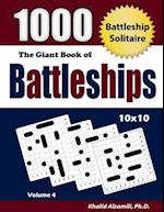 The Giant Book of Battleships: 1000 Battleship Solitaire Puzzles (10x10) 