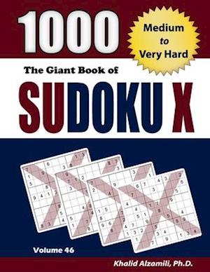 The Giant Book of Sudoku X: 1000 Medium to Very Hard Puzzles