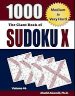 The Giant Book of Sudoku X: 1000 Medium to Very Hard Puzzles 