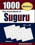 The Giant Book of Suguru: 1000 Medium Number Blocks (10x10) Puzzles 