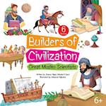 Builders of Civilization