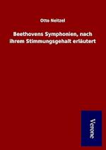 Beethovens Symphonien, Nach Ihrem Stimmungsgehalt Erläutert