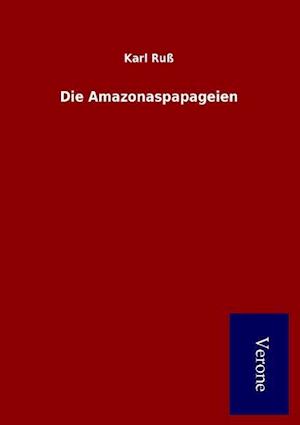 Die Amazonaspapageien