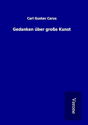 Gedanken über große Kunst