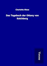 Das Tagebuch der Ottony von Kelchberg