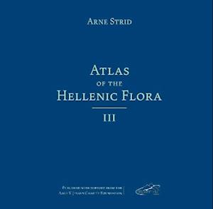 Atlas of the Hellenic Flora, Volume III