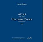 Atlas of the Hellenic Flora, Volume III