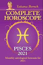 Complete Horoscope PISCES 2021