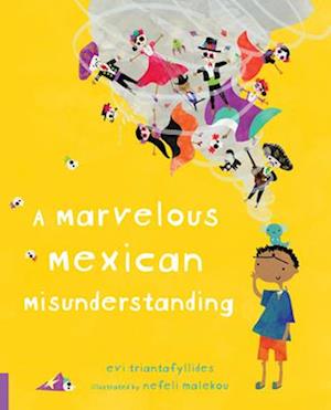 A Marvelous Mexican Misunderstanding