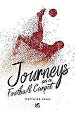 Journeys on a Football Carpet