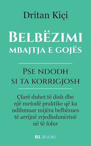 Belbëzimi, mbajtja e gojës