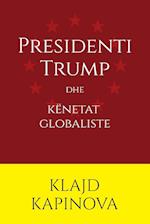 Presidenti Trump dhe këneta globaliste