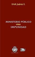 Ministerio público versus impunidad