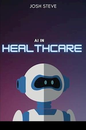 AI In Healthcare