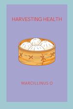 Harvesting Health