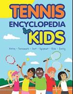 Tennis Encyclopedia for Kids