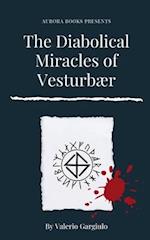 The Diabolical Miracles of Vesturbær