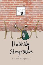 Unlikely Storytellers