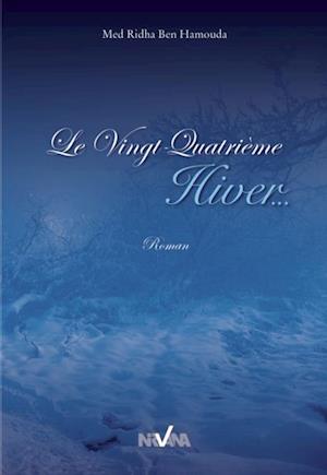 Le Vingt-Quatrieme Hiver