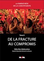 De la fracture au compromis