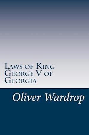 Laws of King George V of Georgia