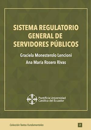 Sistema regulatorio general de servidores públicos