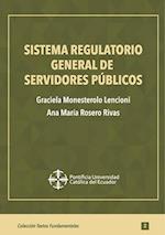 Sistema regulatorio general de servidores públicos