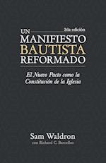 Un manifiesto bautista reformado