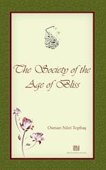 The Society of the Age of Bliss