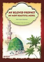 My Beloved Prophet - My most beautiful Model [Ages 7 and up]