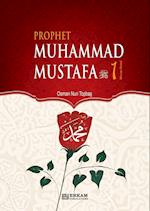 Prophet Muhammad Mustafa (saw) - Vol. 1 [For Middle School Students]