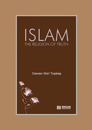 Islam - The Religion of Truth