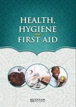 Health, Hygiene and First Aid