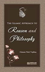 The Islamic approach to Reason and Philosophy