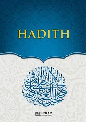 Hadith [Islamic Studies Textbook for High School Students]