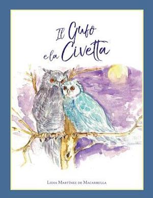 Il Gufo E La Civetta