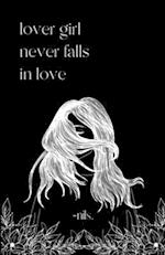 lover girl never falls in love 