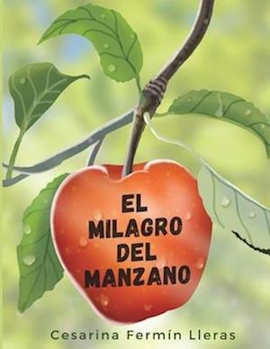 El milagro del manzano