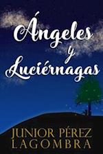 Ángeles y Luciérnagas