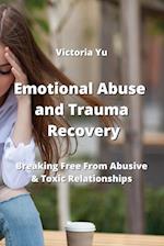 Emotional Abuse and Trauma Recovery